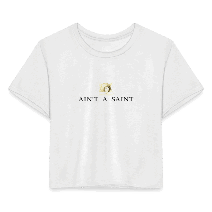 AIN'T A SAINT Shirt